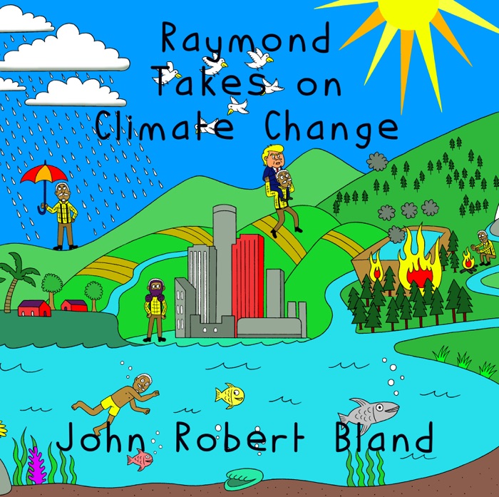 Raymond Takes On Climate Change