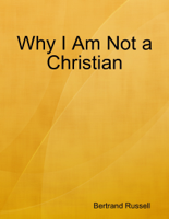 Bertrand Russell - Why I Am Not a Christian artwork