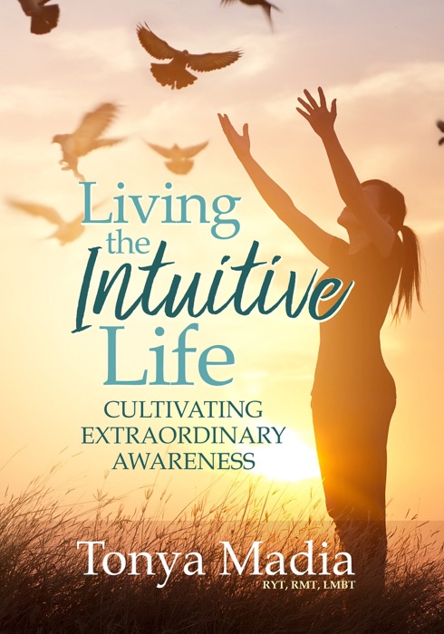 Living the Intuitive Life