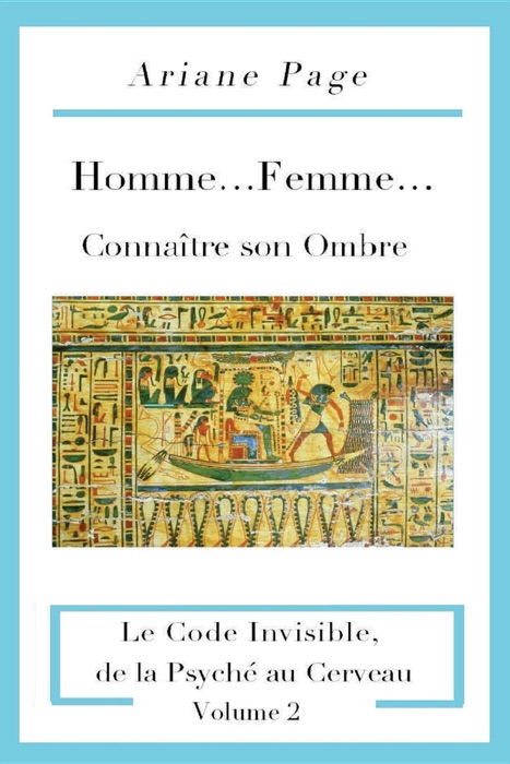 Homme...Femme...Connaître son Ombre