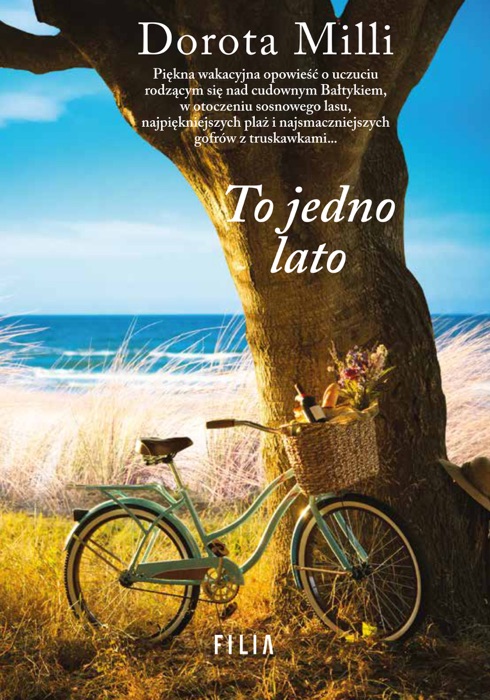 To jedno lato