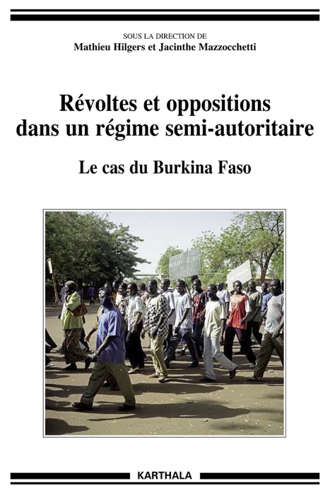 Révoltes et oppositions dans un régime semi-autoritaire