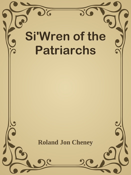 Si'Wren of the Patriarchs