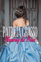 Patricia Grasso - Pleasuring The Prince (Book 4 Kazanov Series) artwork