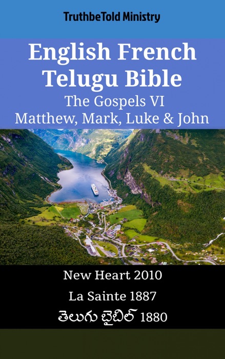 English French Telugu Bible - The Gospels VI - Matthew, Mark, Luke & John