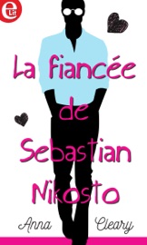 La fiancée de Sebastian Nikosto - Anna Cleary by  Anna Cleary PDF Download