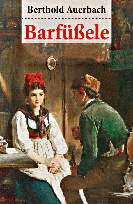 Barfüßele - Vollständige Ausgabe