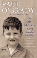 Paul O'Grady - At My Mother's Knee... artwork