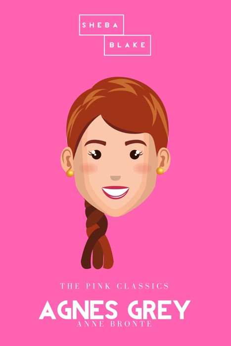 Agnes Grey  The Pink Classics