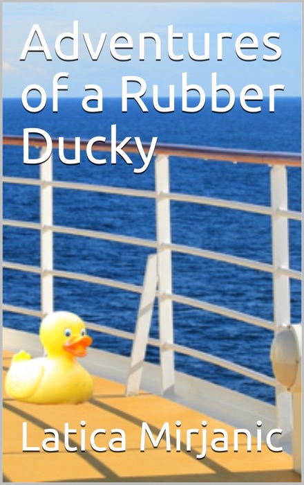 Adventures of a Rubber Ducky