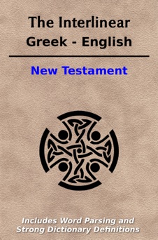 The Interlinear Greek - English New Testament - King James