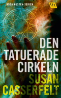 Susan Casserfelt - Den tatuerade cirkeln artwork