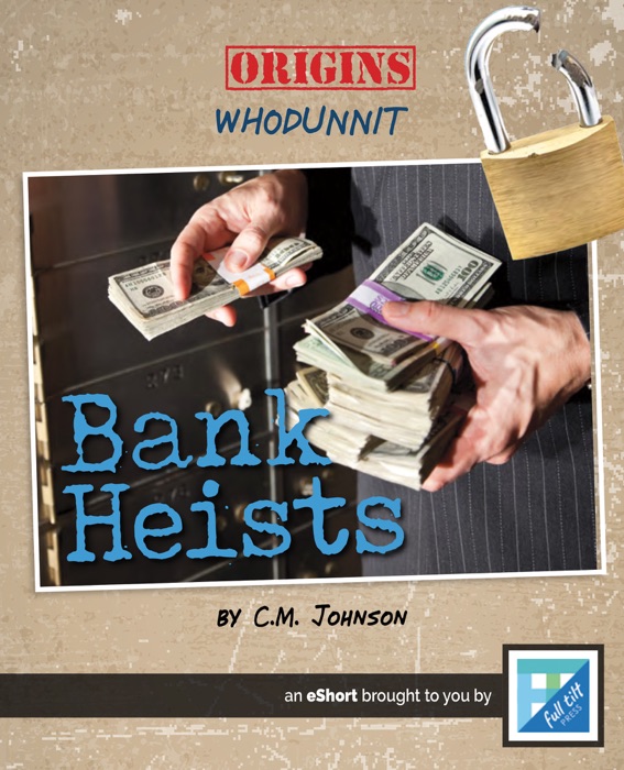Bank Heists