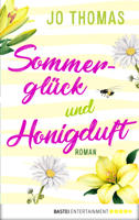 Jo Thomas - Sommerglück und Honigduft artwork