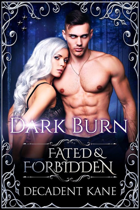 Dark Burn (Fated & Forbidden)