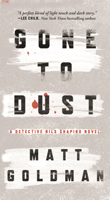 Matt Goldman - Gone to Dust artwork