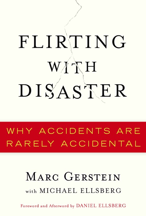 Flirting with Disaster