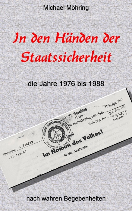 In den Händen der Staatssicherheit