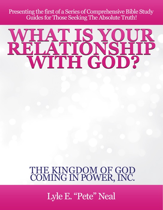 WHAT IS YOUR RELATIONSHIP WITH GOD?