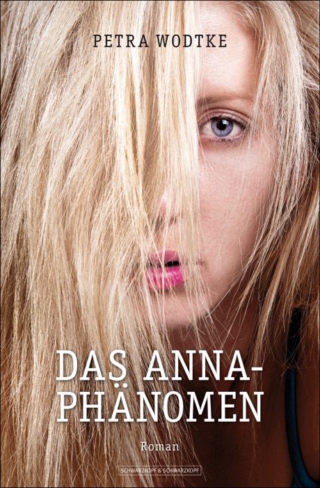 DAS ANNA-PHÄNOMEN