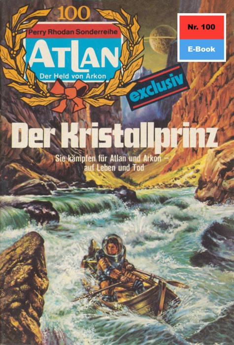 Atlan 100: Der Kristallprinz