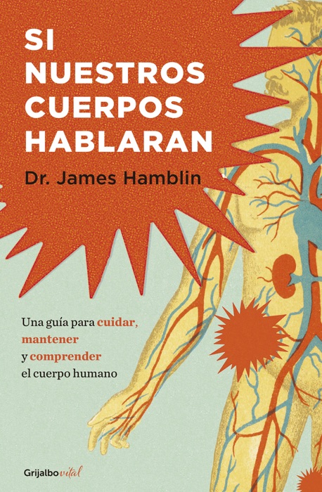 Si nuestros cuerpos hablaran (Colección Vital)