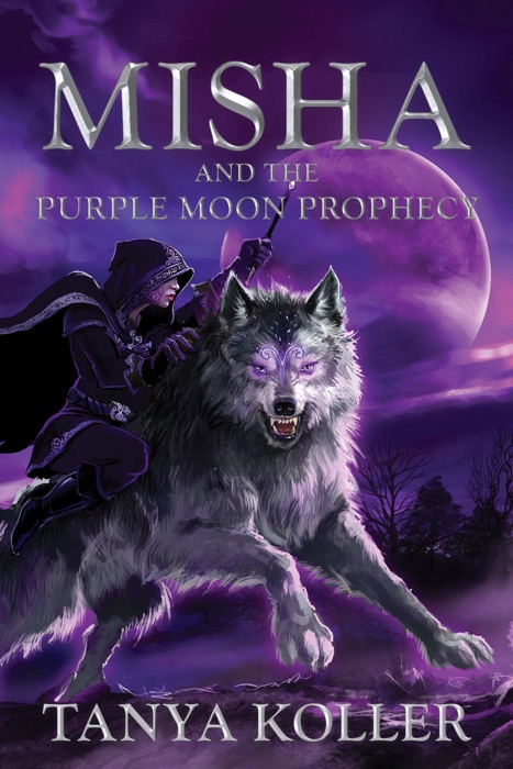 Misha and the Purple Moon Prophecy