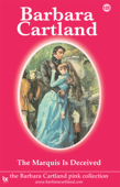 The Marquis is Deceived - Barbara Cartland