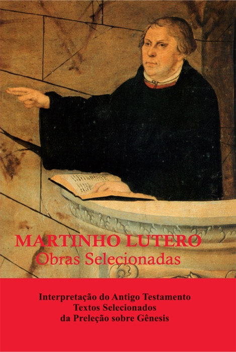 Martinho Lutero - Obras Selecionadas Vol. 12