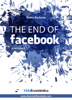 The End of Facebook - Pedro Barbosa