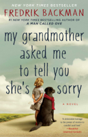 Fredrik Backman - My Grandmother Asked Me to Tell You She's Sorry artwork