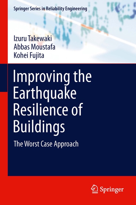 Improving the Earthquake Resilience of Buildings