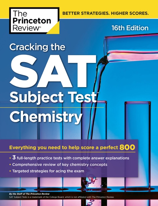 Cracking the SAT Subject Test in Chemistry, 16th Edition