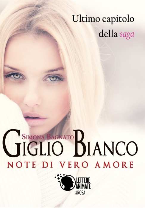 Giglio Bianco - Note di vero amore