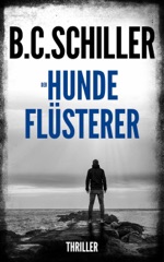 Der Hundeflüsterer - Thriller