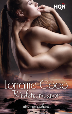 Ríndete, mi amor - Lorraine Cocó
