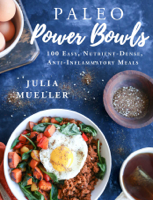 Julia Mueller - Paleo Power Bowls artwork