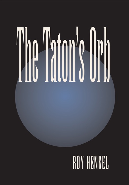 The Taton's Orb