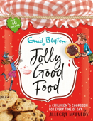 Jolly Good Food - Allegra McEvedy & Mark Beech