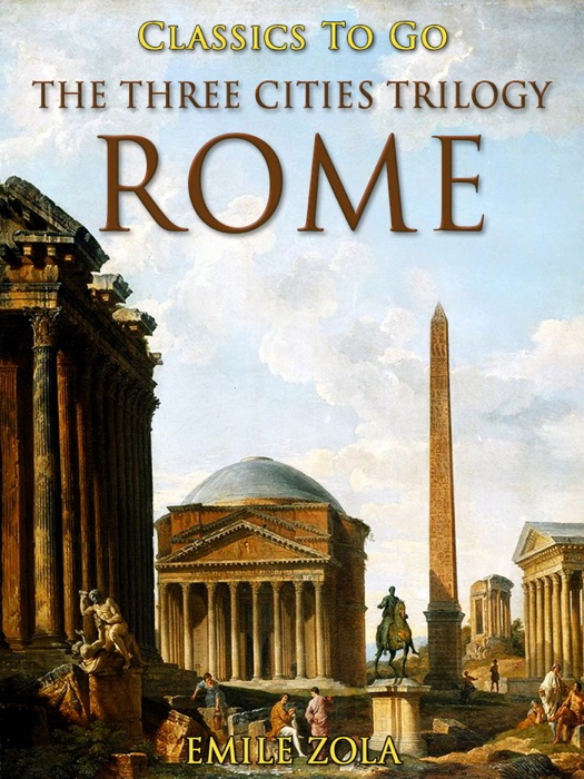 The Three Cities Trilogy: Rome