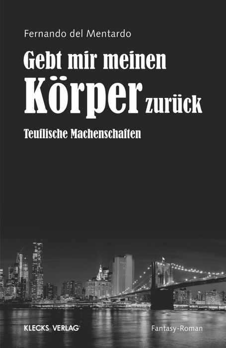 Gebt mir meinen Körper zurück