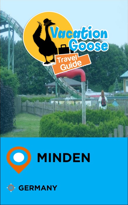 Vacation Goose Travel Guide Minden Germany