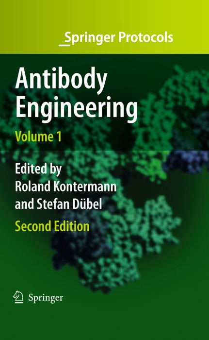 Antibody Engineering Volume 1