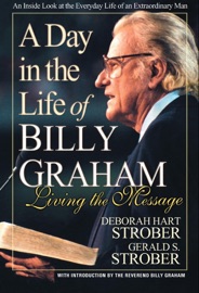 A Day in the Life of Billy Graham