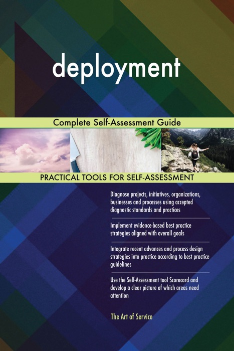 Deployment Complete Self-Assessment Guide