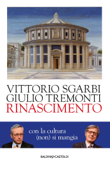 Rinascimento - Vittorio Sgarbi & Giulio Tremonti