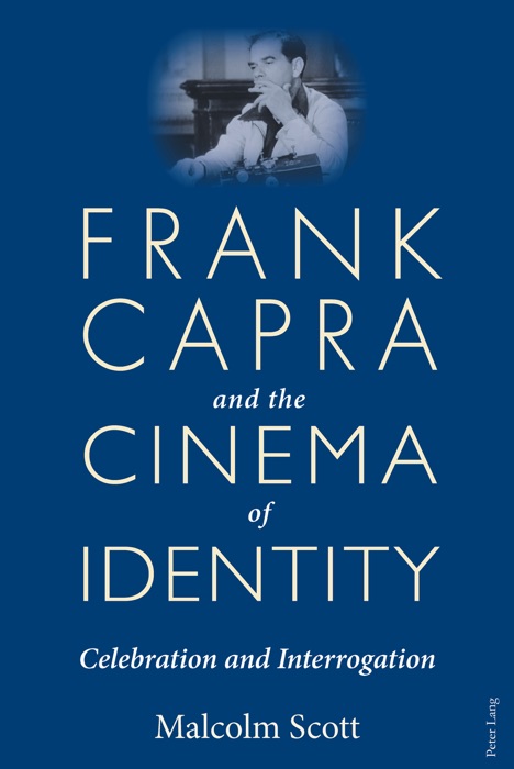 Frank Capra and the Cinema of Identity