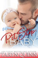 Taryn Quinn - Pit Stop: Baby artwork