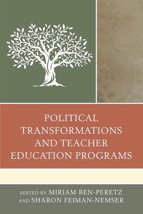 Political Transformations and Teacher Education Programs