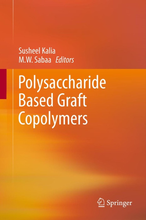 Polysaccharide Based Graft Copolymers